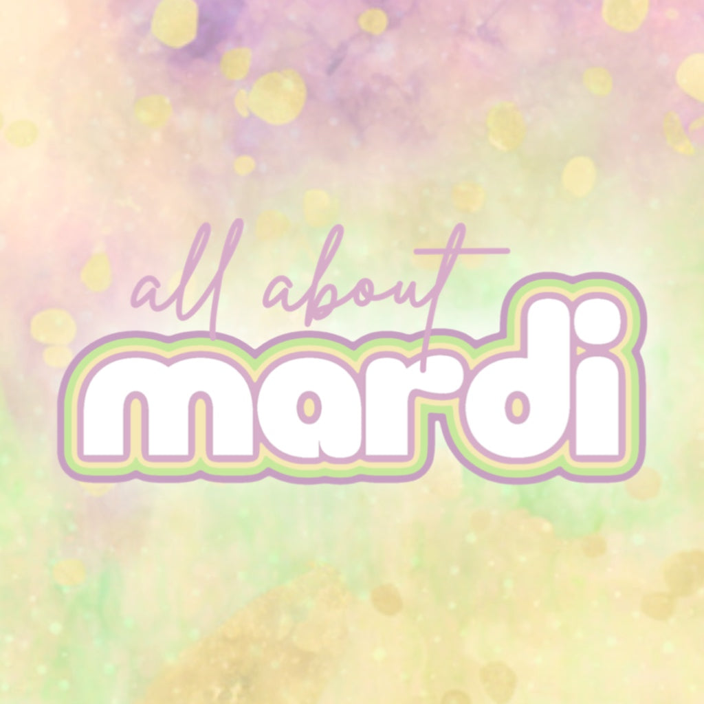 All About Mardi