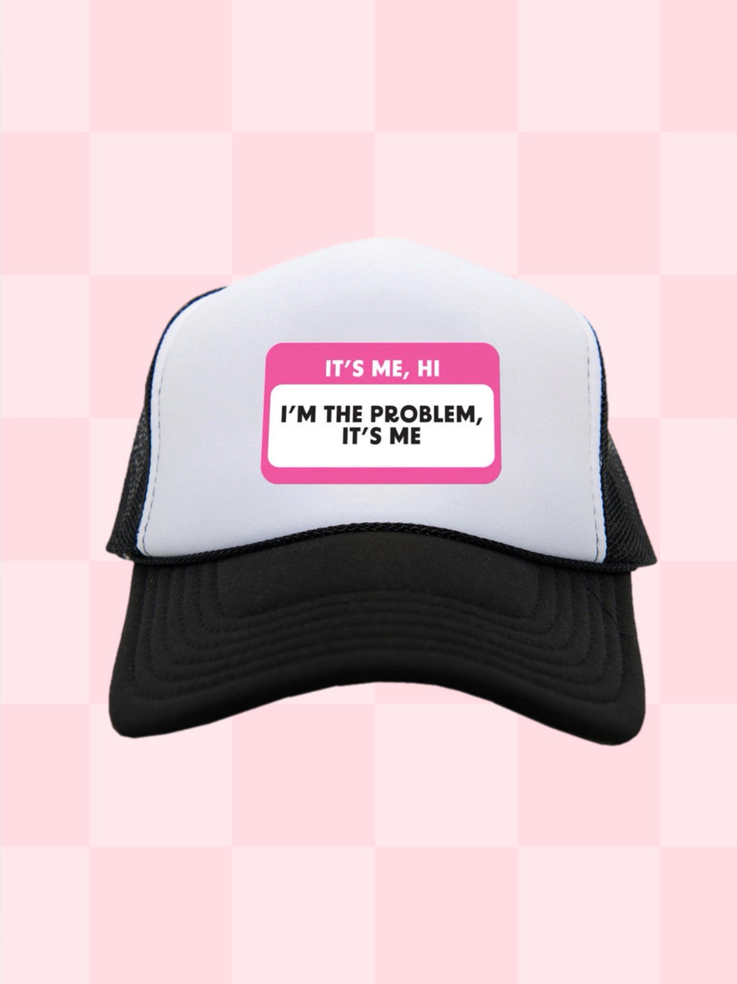 I'm the Problem Hat